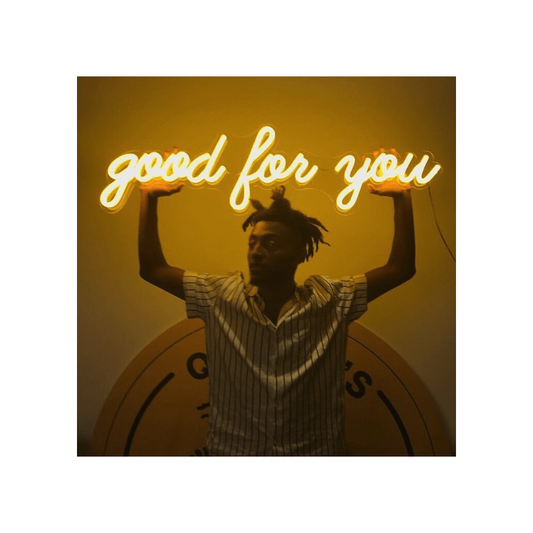 Good For You | Neon Signs